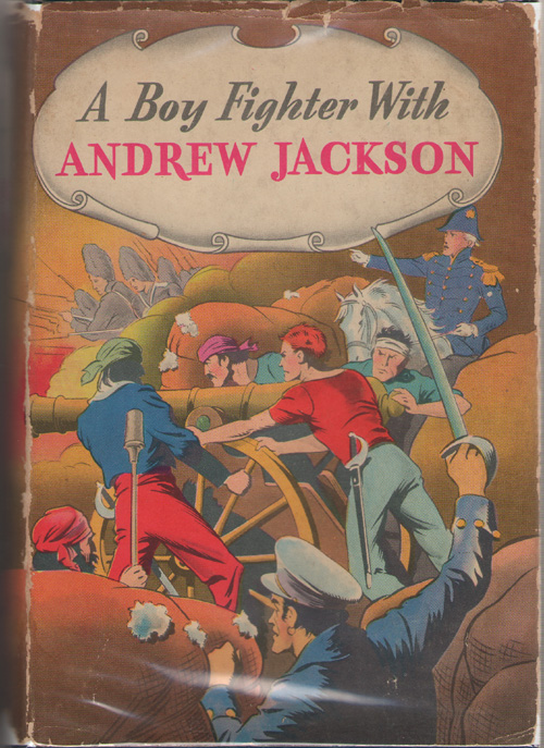Image for A Boy Fighter With Andrew Jackson