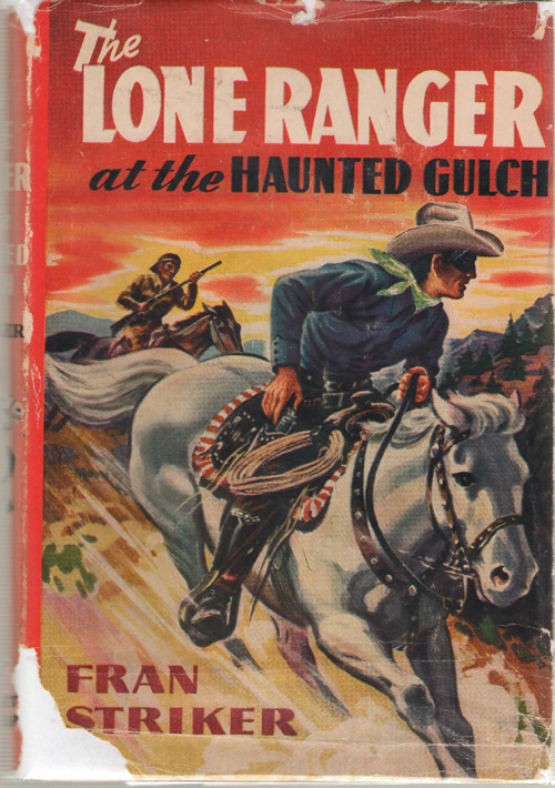 Image for The Lone Ranger At The Haunted Gulch