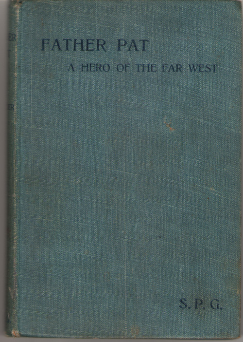 Image for Father Pat A Hero of the Old West