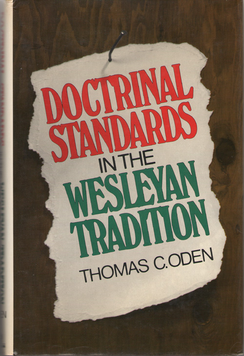 Image for Doctrinal Standards in the Wesleyan Tradition
