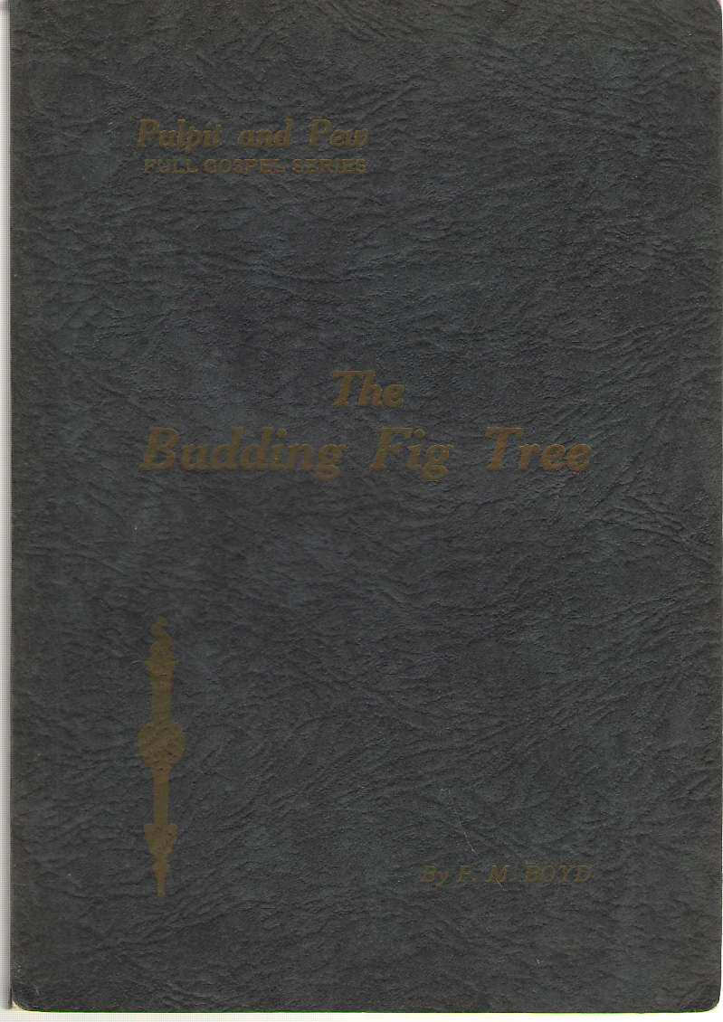 Image for The Budding Fig Tree