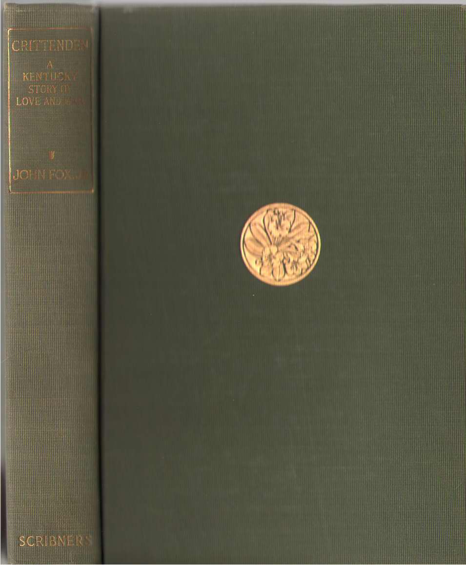 Image for Crittenden A Kentucky Story of Love and War