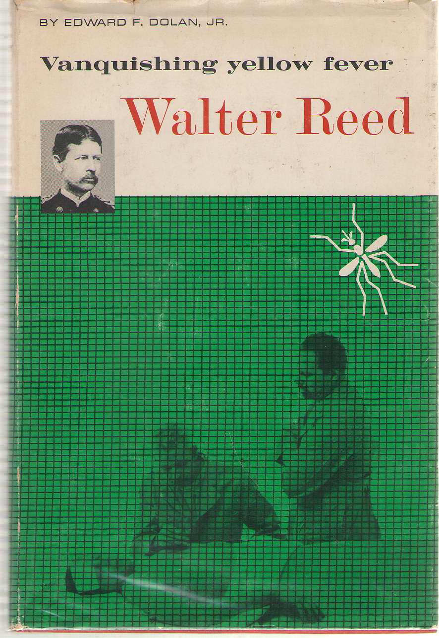 Image for Walter Reed Vanquishing Yellow Fever