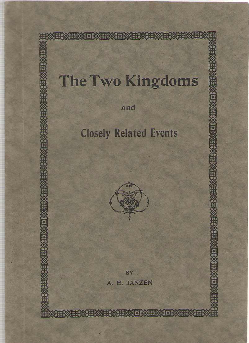 Image for The Two Kingdoms And Closely Related Events