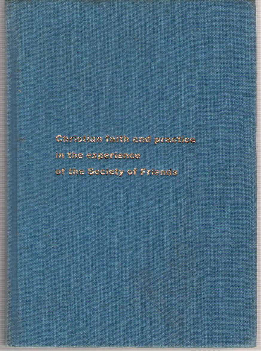 Image for Christian Faith And Practice In The Experience Of The Society Of Friends