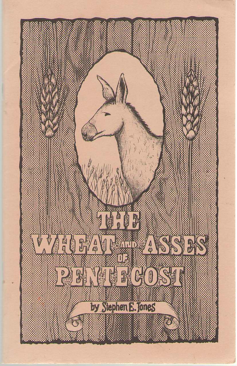 Image for The Wheat and Asses of Pentecost