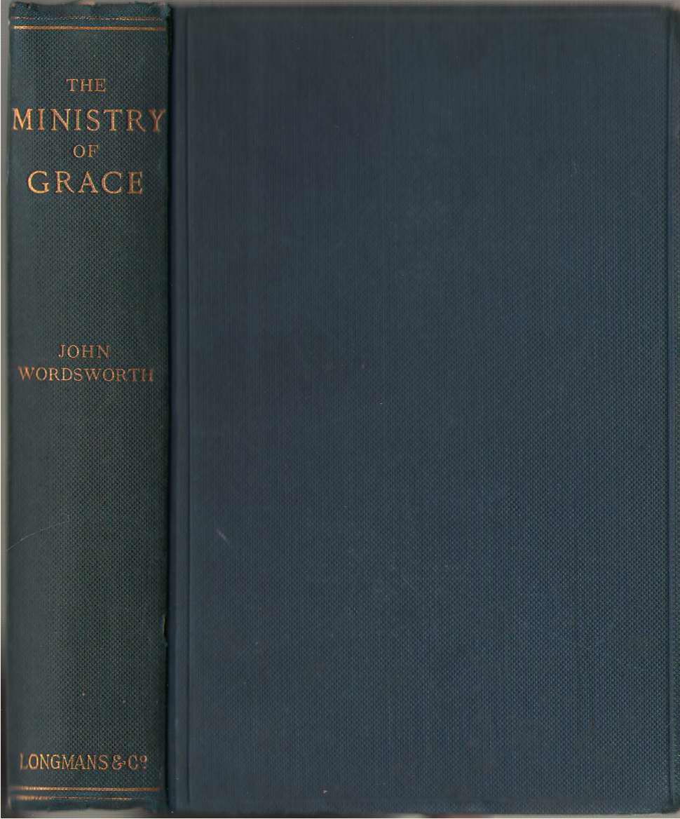 Image for The Ministry of Grace Studies in Early Church History with Reference to Present Problems