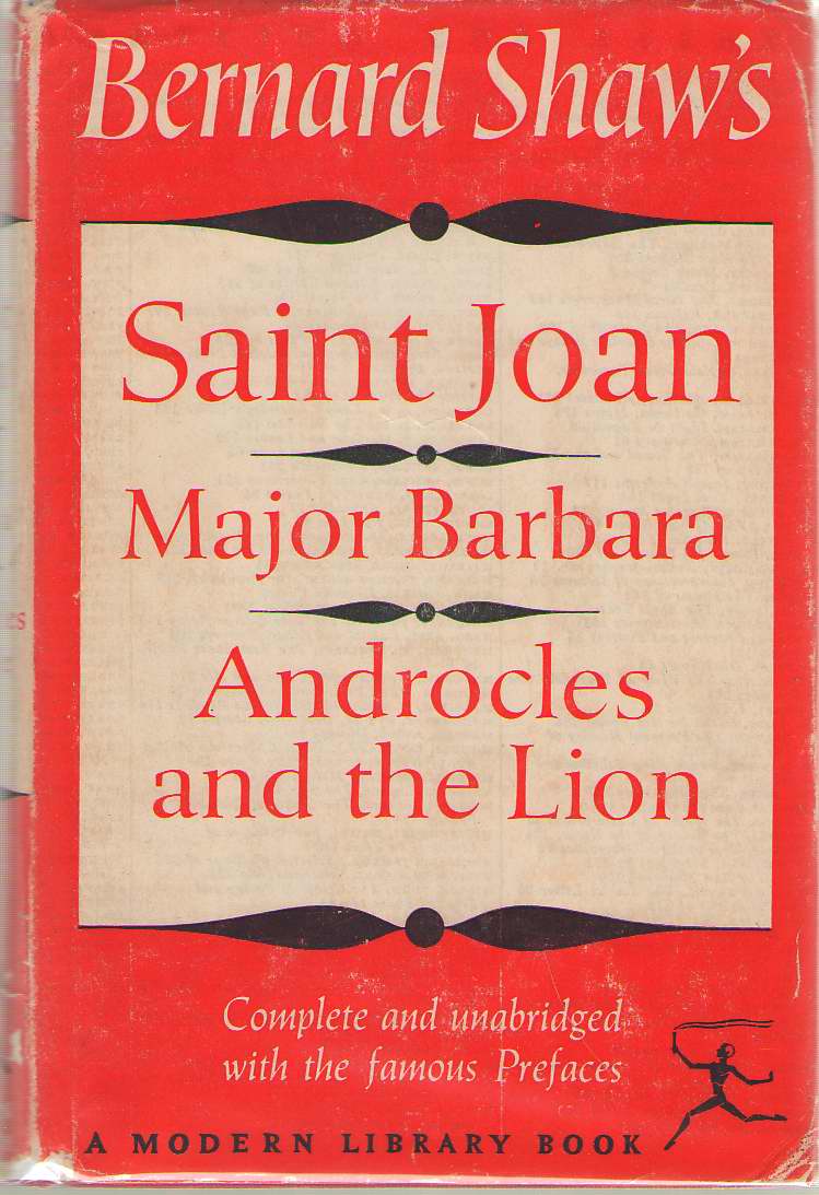 Image for Bernard Shaw's Saint Joan, Major Barbara, Androcles And The Lion