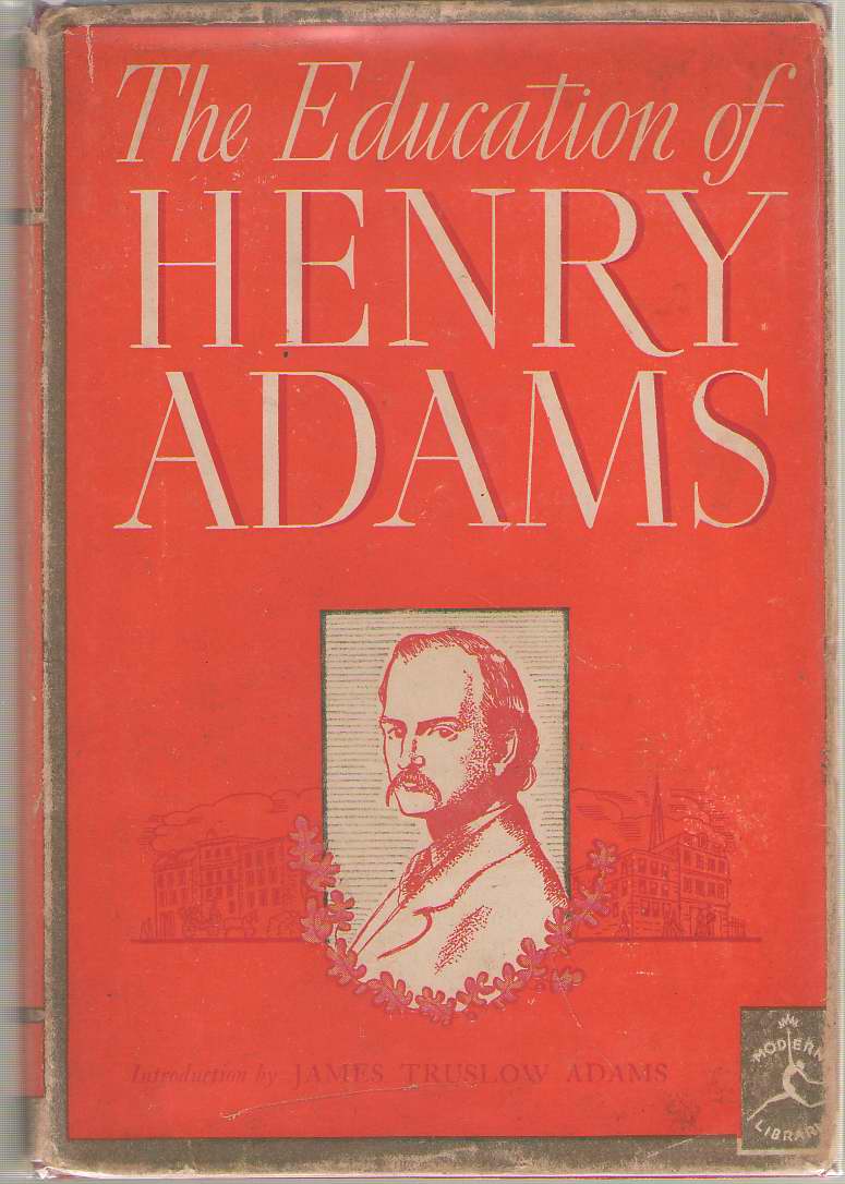 Image for The Education Of Henry Adams