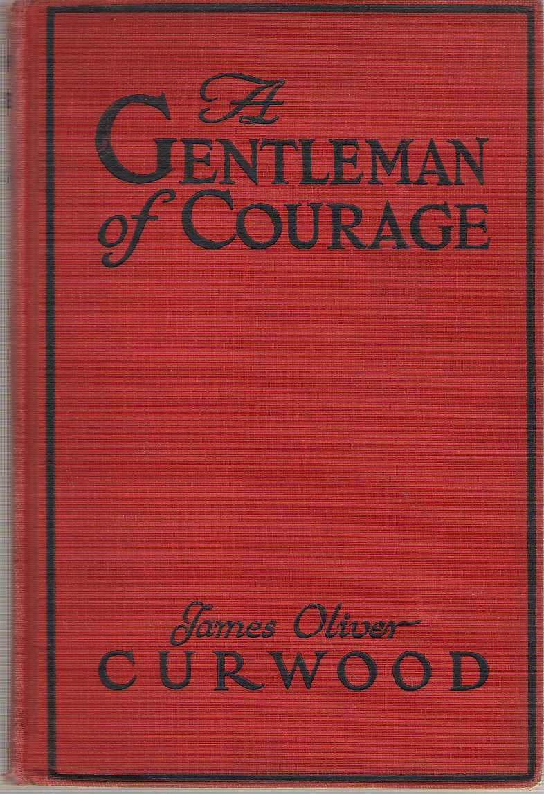 Image for A Gentleman of Courage A Novel of the Wilderness