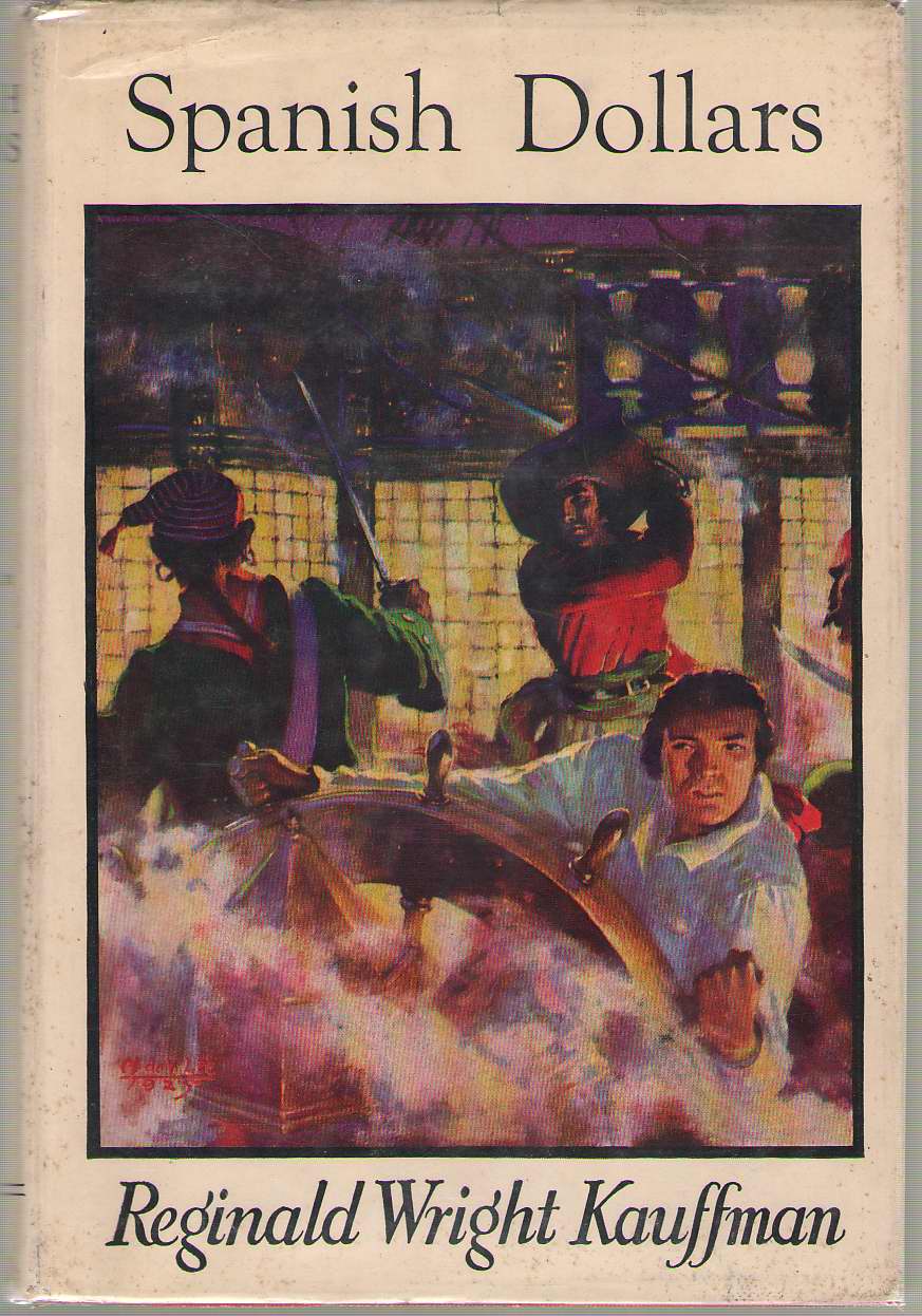 Image for Spanish Dollars A Story of Early American Days
