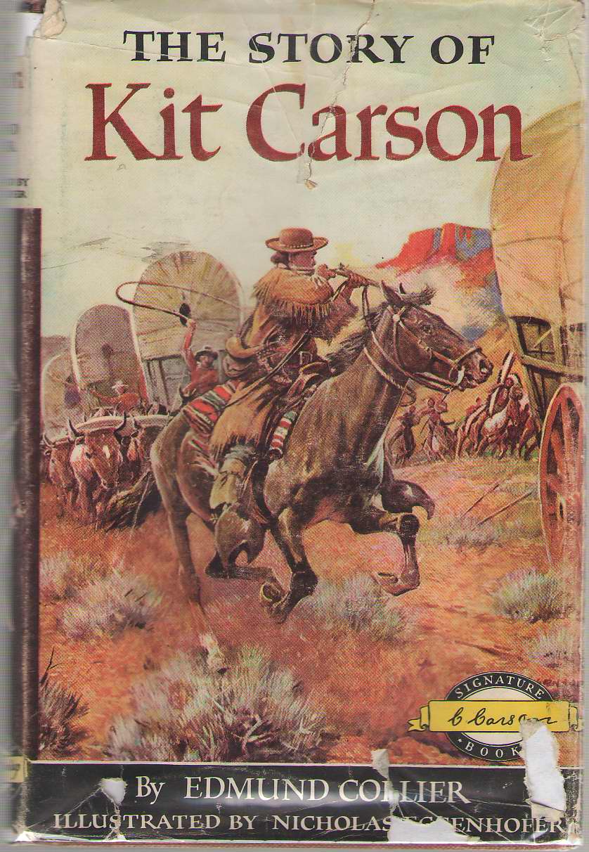 Image for The Story Of Kit Carson