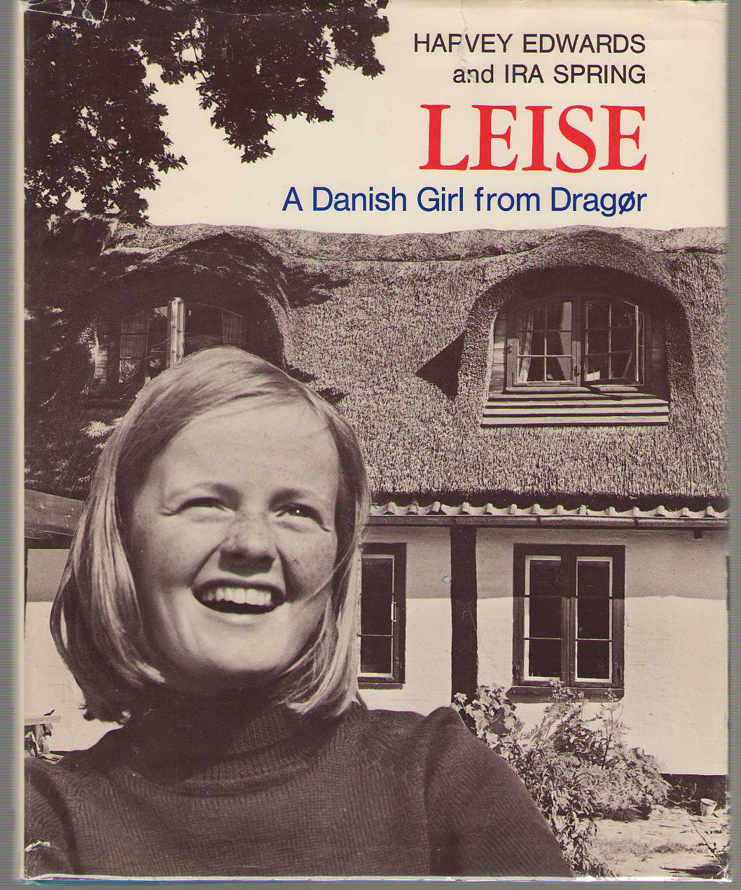 Image for Leise; a Danish Girl From Dragør