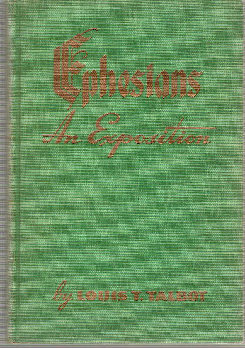 Image for Ephesians An Exposition