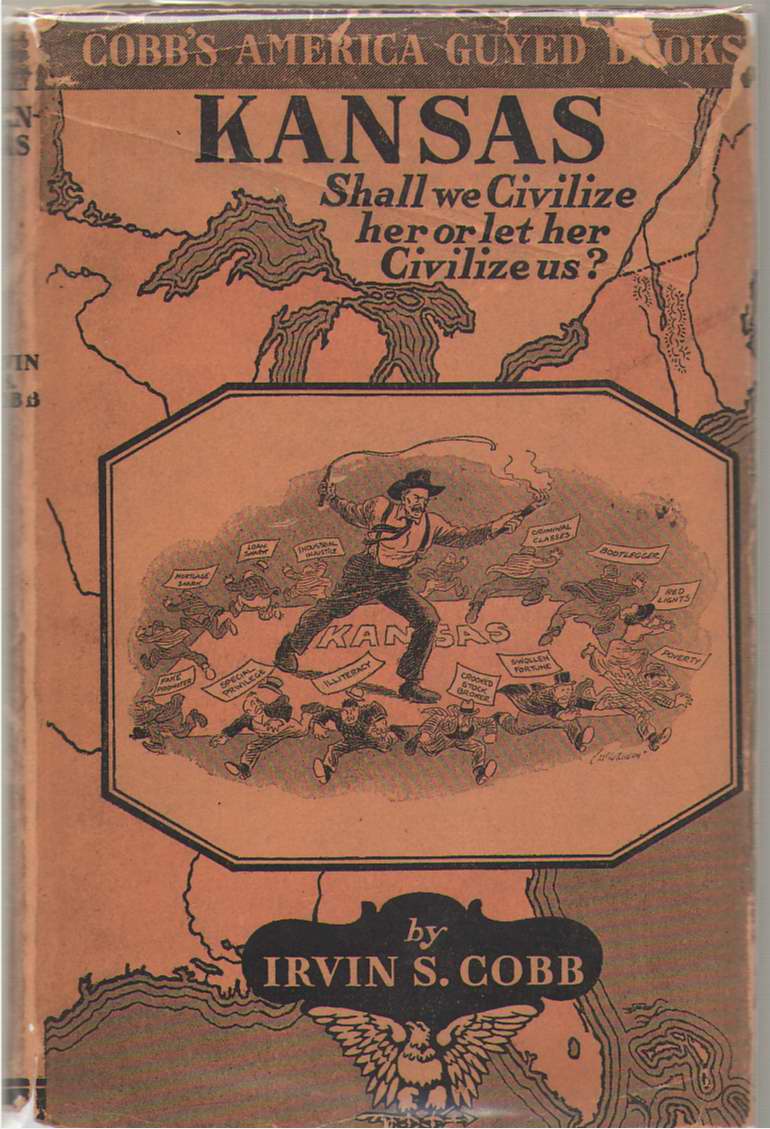 Image for Kansas Shall We Civilize Her or Let Her Civilize Us?
