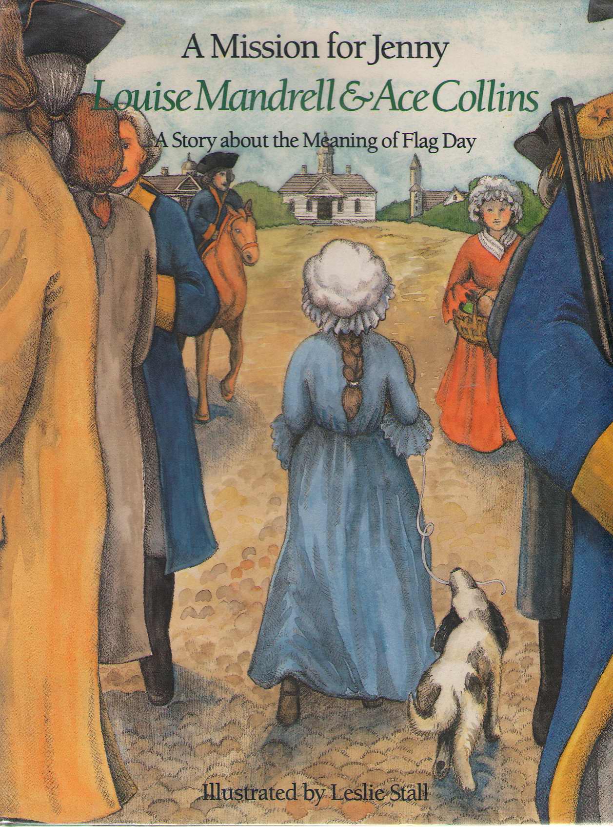 Image for A Mission for Jenny A Story about the Meaning of Flag Day