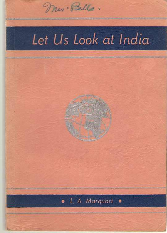 Image for Let us Look at India 1946-1947 Missionary Study Book