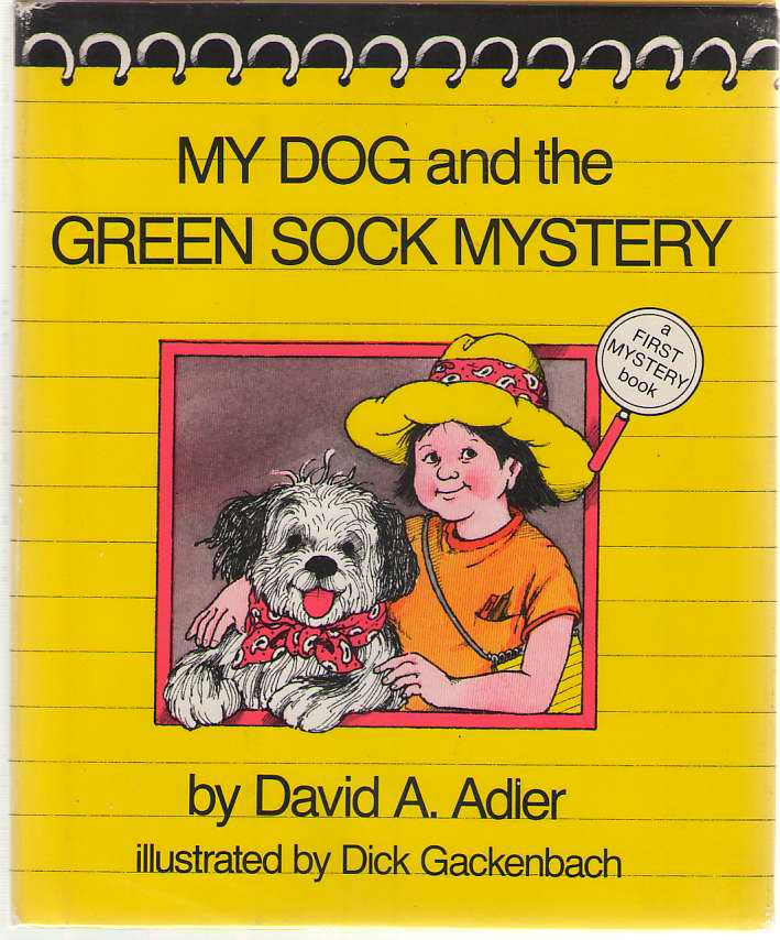 My Dog and the Green Sock Mystery Image for My Dog and the Green Sock Mystery