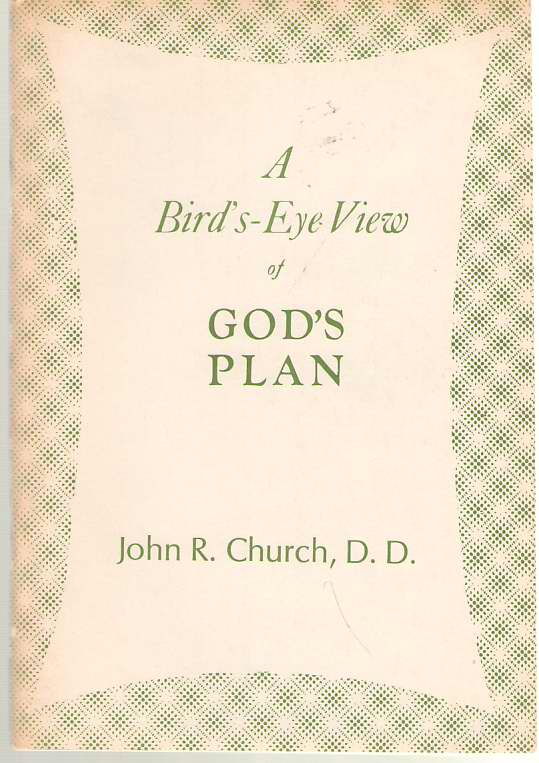 Image for A Bird's Eye View Of God's Plan