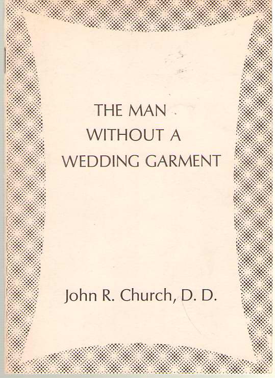 Image for The Man Without a Wedding Garment
