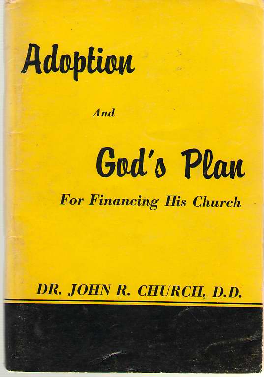 Image for What Does Adoption Mean To You And God's Plan For Financing His Church