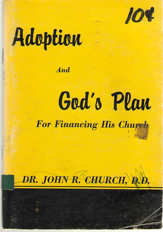 Image for What Does Adoption Mean To You And God's Plan For Financing His Church