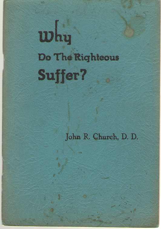 Image for Why Do The Righteous Suffer?