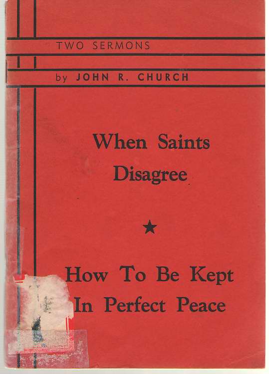 Image for When Saints Disagree And How To Be Kept In Perfect Peace