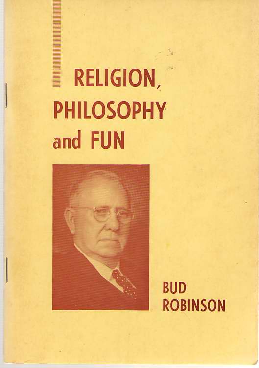 Image for Bud Robinson's Religion, Philosophy and Fun