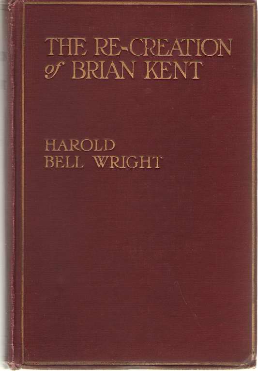 Image for The Re-creation Of Brian Kent