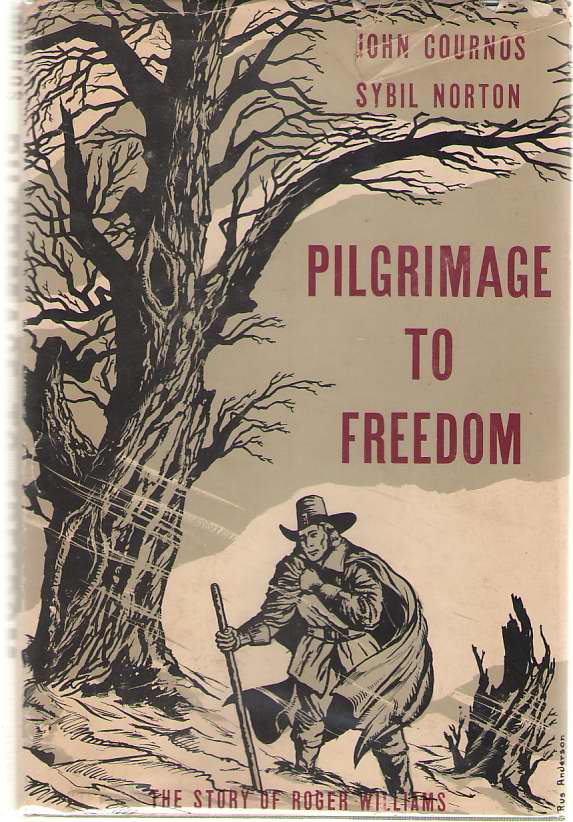 Image for Pilgrimage to Freedom The Story of Roger Williams
