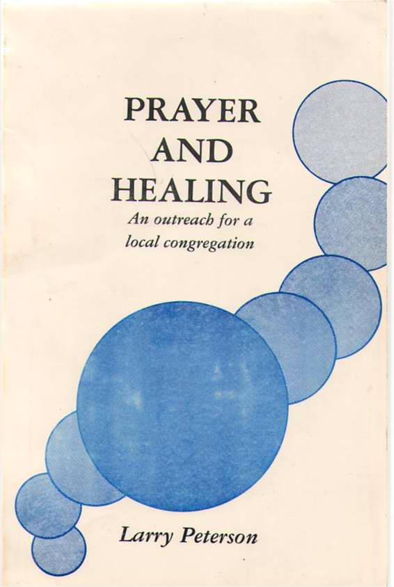 Image for Prayer And Healing An Outreach for a Local Congregation