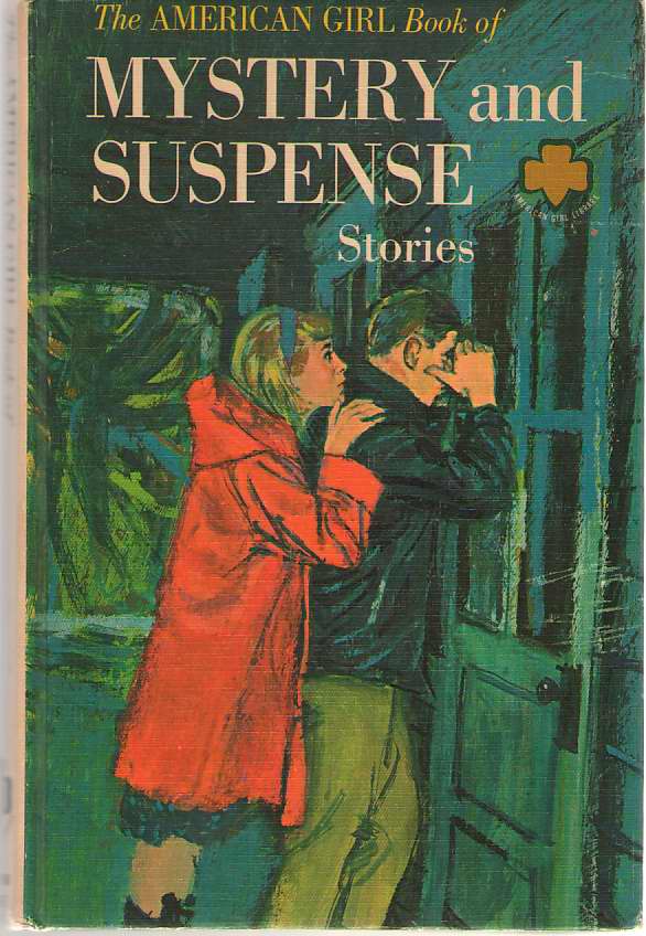 Image for The American Girl Book Of Mystery And Suspense Stories
