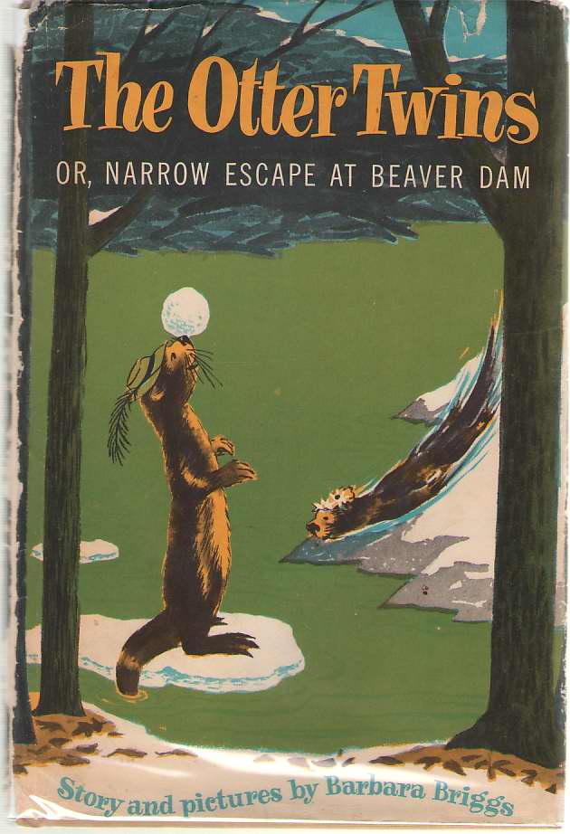 Image for The Otter Twins Or, Narrow Escape At Beaver Dam