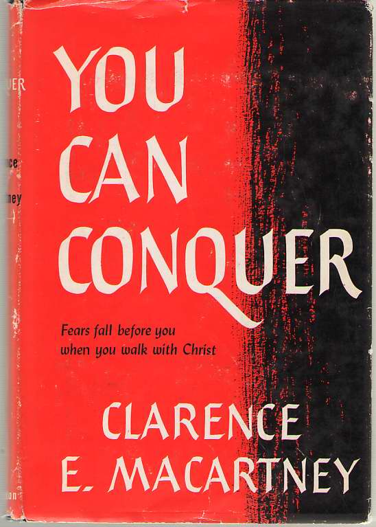 Image for You Can Conquer Fears Fall Before You When You Walk with Christ