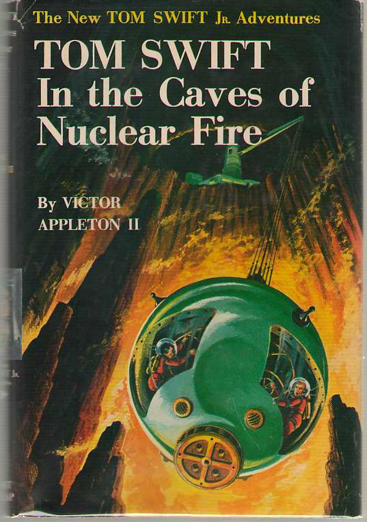 Image for Tom Swift In The Caves On Nuclear Fire