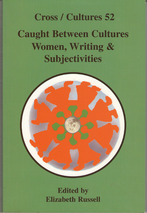 Image for Caught Between Cultures Women, Writing and Subjectivity