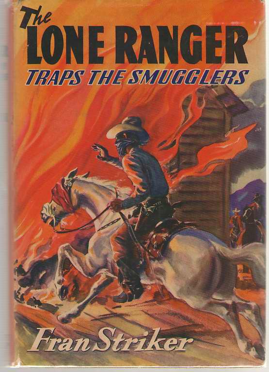 Image for The Lone Ranger Traps the Smugglers