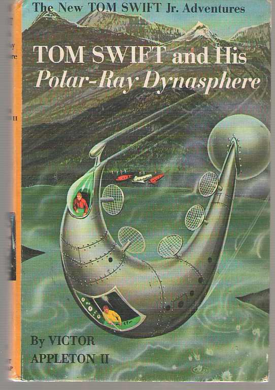 Image for Tom Swift And His Polar-ray Dynasphere