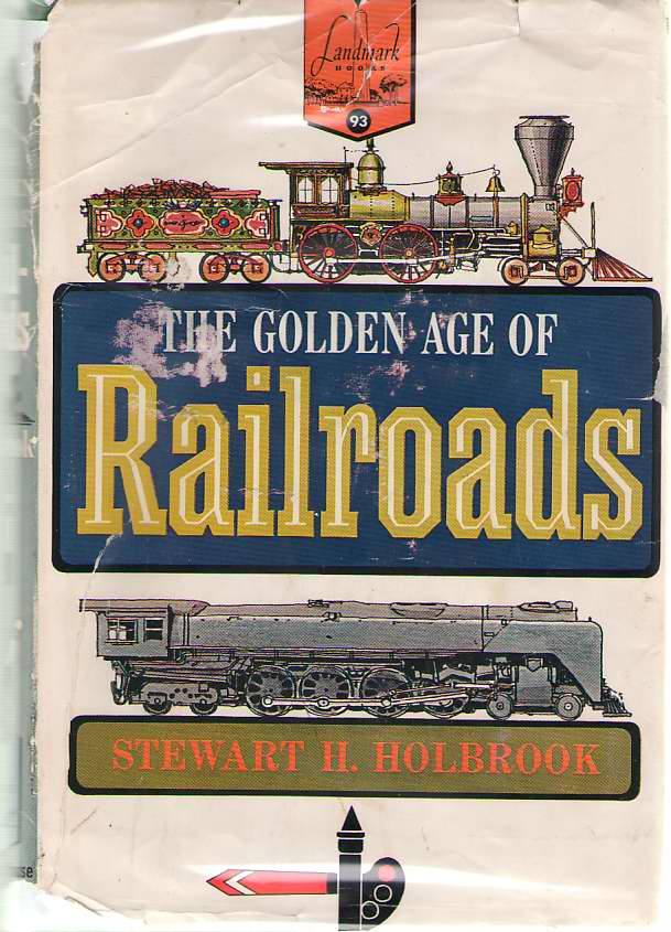 Image for The Golden Age Of Railroads