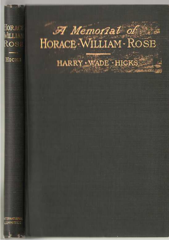 A Memorial Of Horace William Rose Image for A Memorial Of Horace William Rose