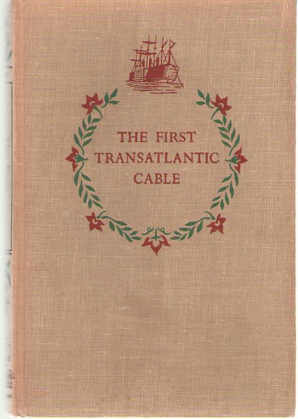 Image for The First Transatlantic Cable