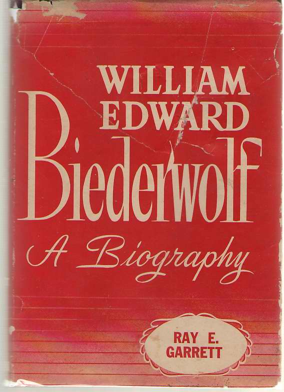Image for William E. Biederwolf