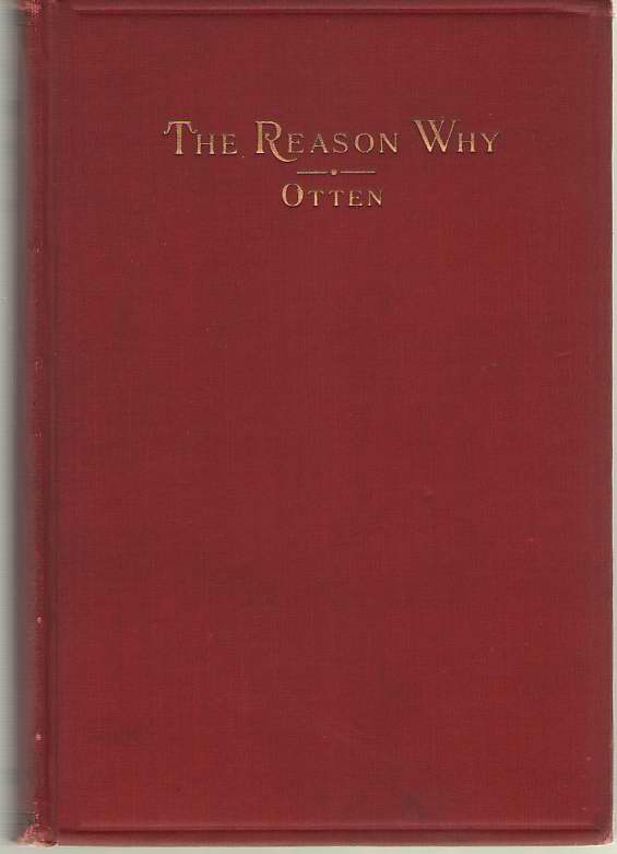 Image for The Reason Why A Common Sense Contribution to Christian and Catholic Apologetics