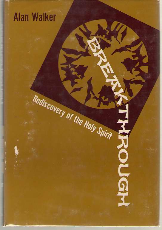 Image for Breakthrough Rediscovery of the Holy Spirit