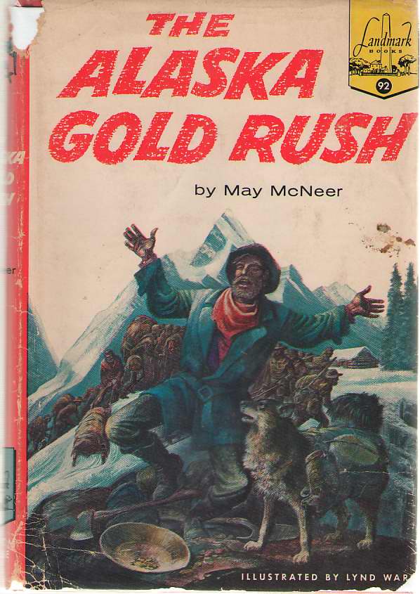 Image for The Alaska Gold Rush