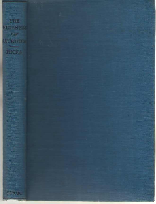 Image for The Fullness Of Sacrifice An Essay in Reconciliation