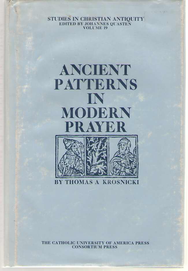 Image for Ancient Patterns in Modern Prayer