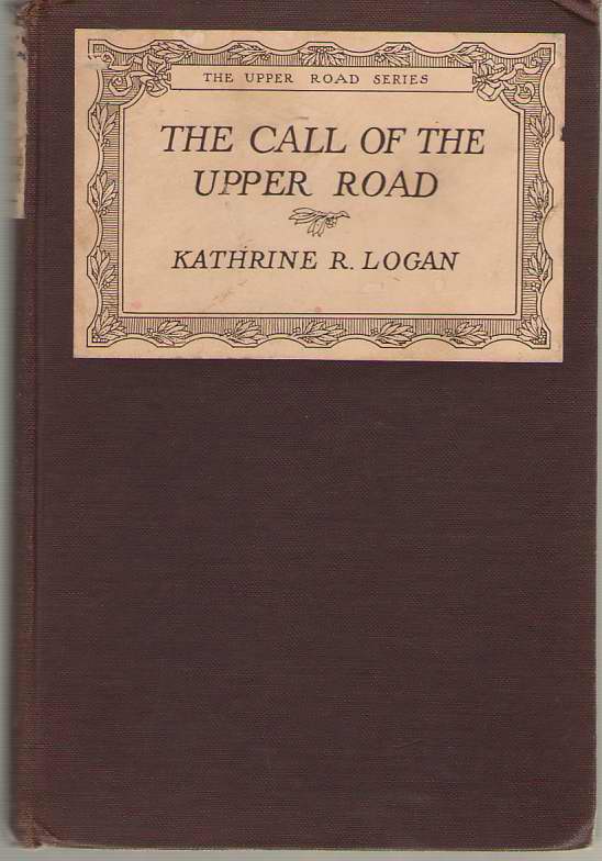 Image for The Call Of The Upper Road