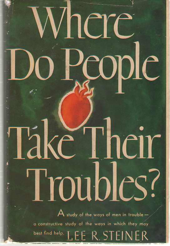 Image for Where Do People Take Their Troubles